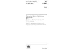 ISO 11268-3:1999, Soil quality -- Effects of pollutants on earthworms -- Part 3: Guidance on the determination of effects in field situations