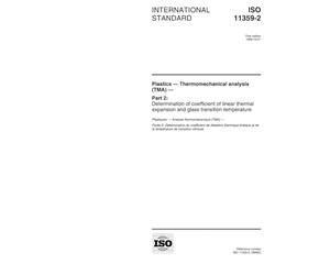 ISO 11359-2:1999, Plastics -- Thermomechanical analysis (TMA) -- Part 2: Determination of coefficient of linear thermal expansion and glass transition temperature