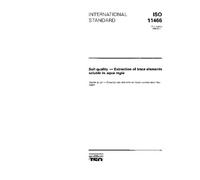 ISO 11466:1995, Soil quality - Extraction of trace elements soluble in aqua regia