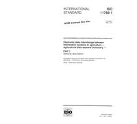 ISO 11788-1:1997, Electronic data interchange between information systems in agriculture - Agricultural data element dictionary - Part 1: General description