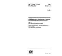 ISO 11884-2:1997, Optics and optical instruments -- Microscopes -- Minimum requirements for stereomicroscopes -- Part 2: High performance microscopes