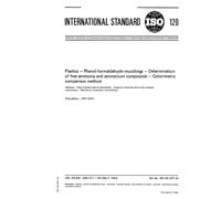 ISO 120:1977, Plastics - Phenol-formaldehyde mouldings - Determination of free ammonia and ammonium compounds - Colorimetric comparison method