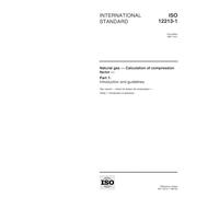 ISO 12213-1:1997, Natural gas -- Calculation of compression factor -- Part 1: Introduction and guidelines