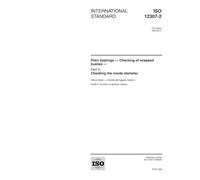 ISO 12307-2:2000, Plain bearings -- Checking of wrapped bushes -- Part 2: Checking the inside diameter