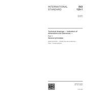 ISO 129-1:2004, Technical drawings - Indication of dimensions and tolerances - Part 1: General principles