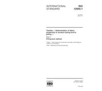 ISO 12945-1:2000, Textiles -- Determination of fabric propensity to surface fuzzing and to pilling -- Part 1: Pilling box method