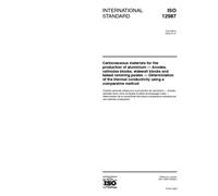 ISO 12987:2004, Carbonaceous materials for the production of aluminium - Anodes, cathodes blocks, sidewall blocks and baked ramming pastes - ... conductivity using a comparative method