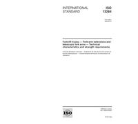 ISO 13284:2003, Fork-lift trucks - Fork-arm extensions and telescopic fork arms - Technical characteristics and strength requirements
