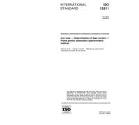 ISO 13311:1997, Iron ores -- Determination of lead content -- Flame atomic absorption spectrometric method