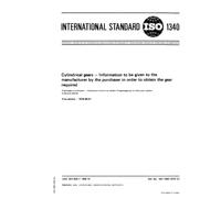 ISO 1340:1976, Cylindrical gears - Information to be given to the manufacturer by the purchaser in order to obtain the gear required