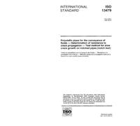 ISO 13479:1997, Polyolefin pipes for the conveyance of fluids -- Determination of resistance to crack propagation -- Test method for slow crack growth on notched pipes (notch test)