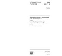 ISO 13849-1:2015, Third Edition: Safety of machinery - Safety-related parts of control systems - Part 1: General principles for design
