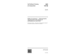 ISO 14738:2002, Safety of machinery -- Anthropometric requirements for the design of workstations at machinery