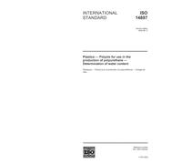 ISO 14897:2002, Plastics - Polyols for use in the production of polyurethane - Determination of water content
