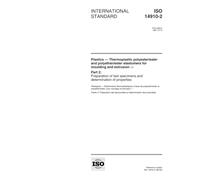 ISO 14910-2:1997, Plastics - Thermoplastic polyester/ester and polyether/ester elastomers for moulding and extrusion - Part 2: Preparation of test specimens and determination of properties