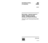 ISO 15005:2002, Road vehicles - Ergonomic aspects of transport information and control systems - Dialogue management principles and compliance procedures