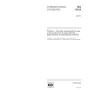 ISO 15028:2004, Plastics - Aromatic isocyanates for use in the production of polyurethanes - Determination of hydrolysable chlorine