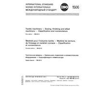 ISO 1506:1982, Textile machinery -- Dyeing, finishing and allied machinery -- Classification and nomenclature