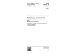 ISO 15170-2:2001, Road vehicles - Four-pole electrical connectors with pins and twist lock - Part 2: Tests and requirements