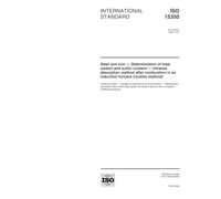 ISO 15350:2000, Steel and iron -- Determination of total carbon and sulfur content -- Infrared absorption method after combustion in an induction furnace (routine method)