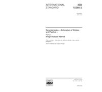 ISO 15360-2:2001, Recycled pulps - Estimation of Stickies and Plastics - Part 2: Image analysis method