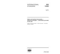 ISO 15362:1998, Optics and optical instruments -- Stereomicroscopes -- Information provided to the user