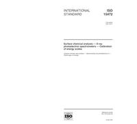 ISO 15472:2001, Surface chemical analysis -- X-ray photoelectron spectrometers -- Calibration of energy scales