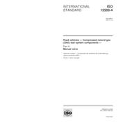 ISO 15500-4:2001, Road vehicles -- Compressed natural gas (CNG) fuel system components -- Part 4: Manual valve