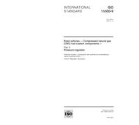 ISO 15500-9:2001, Road vehicles -- Compressed natural gas (CNG) fuel system components -- Part 9: Pressure regulator