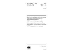 ISO 15614-12:2004, Specification and qualification of welding procedures for metallic materials - Welding procedure test - Part 12: Spot, seam and projection welding