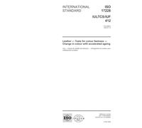 ISO 17228:2005, Leather - Tests for colour fastness - Change in colour with accelerated ageing