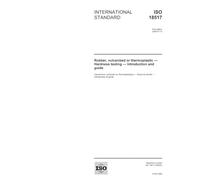 ISO 18517:2005, Rubber, vulcanized or thermoplastic - Hardness testing - Introduction and guide