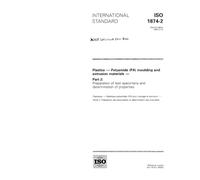 ISO 1874-2:1995, Plastics - Polyamide (PA) moulding and extrusion materials - Part 2: Preparation of test specimens and determination of properties