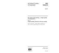 ISO 19232-3:2004, Non-destructive testing - Image quality of radiographs - Part 3: Image quality classes for ferrous metals