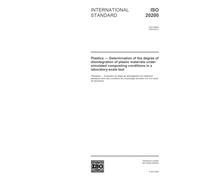 ISO 20200:2004, Plastics - Determination of the degree of disintegration of plastic materials under simulated composting conditions in a laboratory-scale test