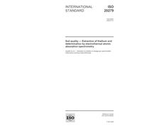ISO 20279:2005, Soil quality - Extraction of thallium and determination by electrothermal atomic absorption spectrometry