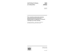 ISO 20502:2005, Fine ceramics (advanced ceramics, advanced technical ceramics) - Determination of adhesion of ceramic coatings by scratch testing