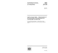 ISO 21179:2005, Light conveyor belts - Determination of the electrostatic field generated by a running light conveyor belt