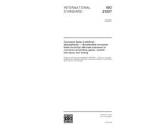 ISO 21207:2004, Corrosion tests in artificial atmospheres - Accelerated corrosion tests involving alternate exposure to corrosion-promoting gases, neutral salt-spray and drying
