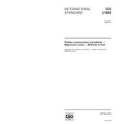 ISO 21869:2006, Rubber compounding ingredients - Magnesium oxide - Methods of test