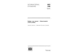 ISO 249:1995, Rubber, raw natural - Determination of dirt content