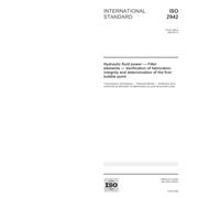 ISO 2942:2004, Hydraulic fluid power - Filter elements - Verification of fabrication integrity and determination of the first bubble point