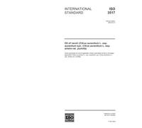 ISO 3517:2002, Oil of neroli (Citrus aurantium L. spp. aurantium, syn. Citrus aurantium L. spp. amara var. pumilia)