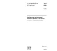 ISO 3894:2005, Road vehicles - Wheels/rims for commercial vehicles - Test methods