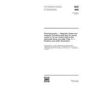 ISO 490:1993, Cinematography -- Magnetic stripes and magnetic recording head gaps for sound record on 16 mm motion-picture film perforated along one edge (Type 1) -- Positions and width dimensions