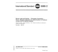 ISO 5069-2:1983, Brown coals and lignites -- Principles of sampling -- Part 2 : Sample preparation for determination of moisture content and for general analysis