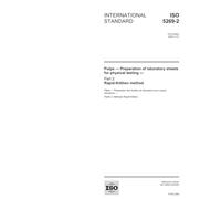 ISO 5269-2:2004, Pulps - Preparation of laboratory sheets for physical testing - Part 2: Rapid-Kthen method