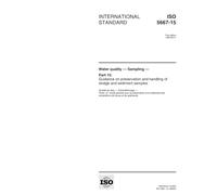 ISO 5667-15:1999, Water quality -- Sampling -- Part 15: Guidance on preservation and handling of sludge and sediment samples