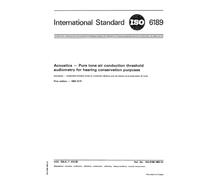 ISO 6189:1983, Acoustics - Pure tone air conduction threshold audiometry for hearing conservation purposes
