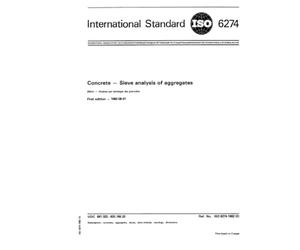 ISO 6274:1982, Concrete -- Sieve analysis of aggregates